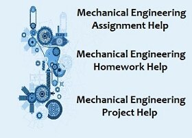 Mechanical Engineering Assignment Help