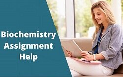 Biochemistry Assignment Help